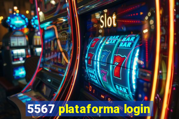 5567 plataforma login